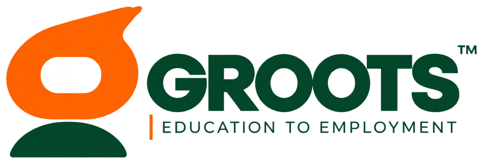 GROOTS — Education to Employment